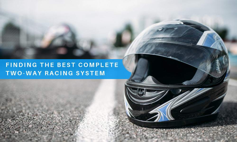 Finding the Best Complete Two-Way Racing System