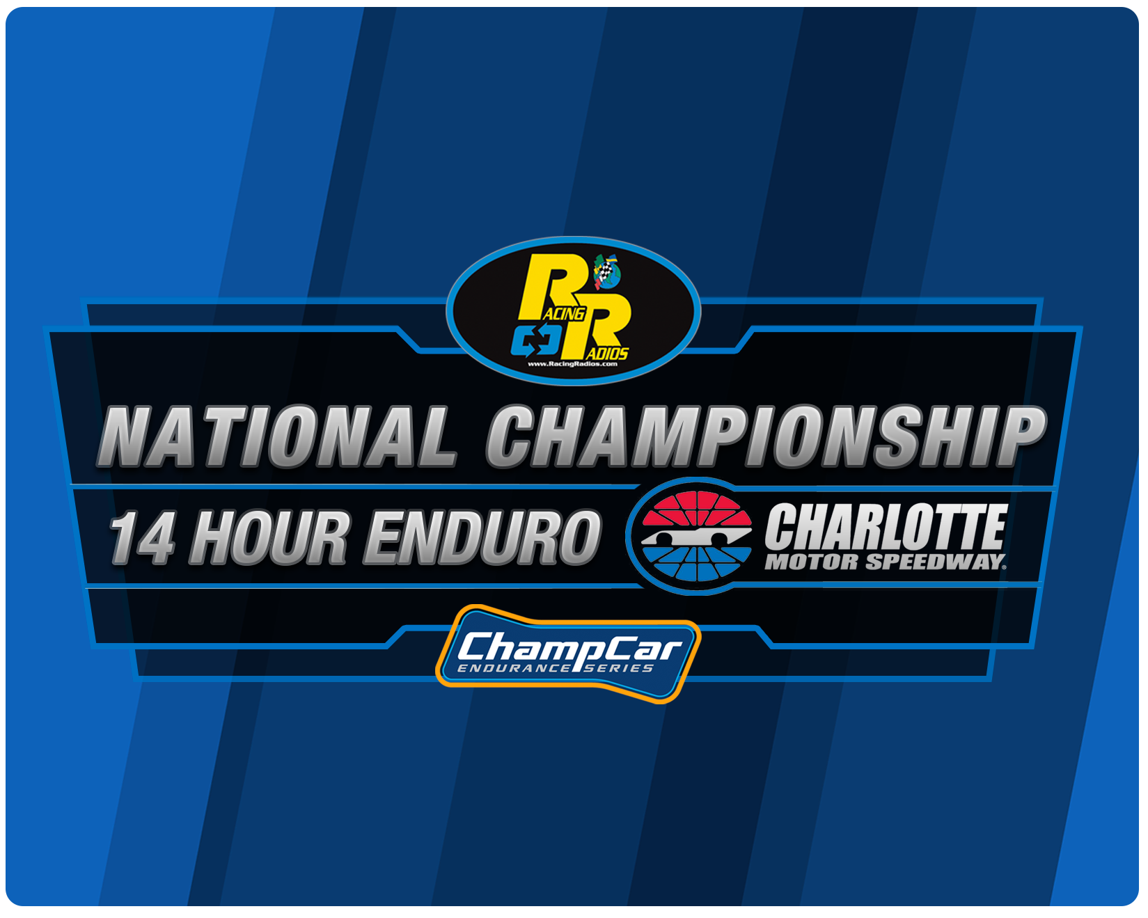 Racing Radios ChampCar National Championship 14 Hour Enduro 