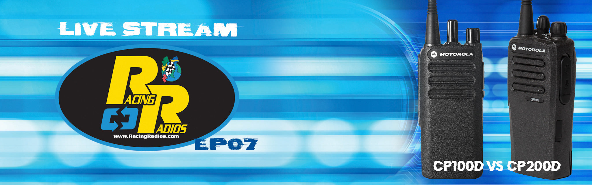 Live Stream EP07: Motorola CP100D Affordable Digital Two-Way Radios